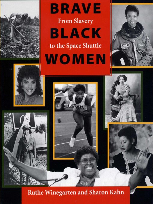 Title details for Brave Black Women by Ruthe Winegarten - Wait list